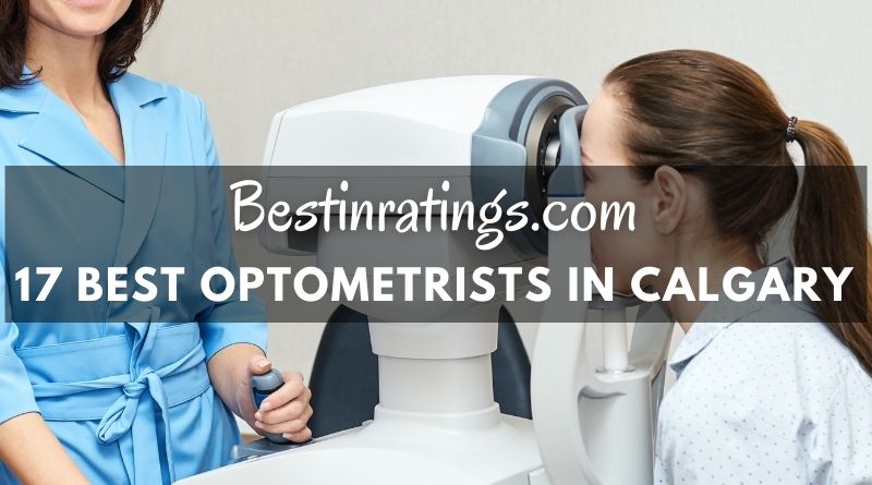 Best Optometrists (Eye Doctors) in Calgary